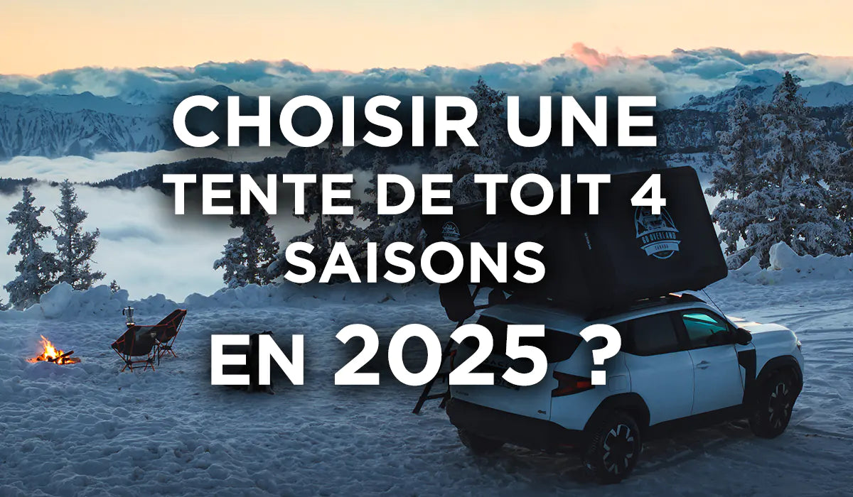Les Meilleures Tentes de Toit 4 Saisons